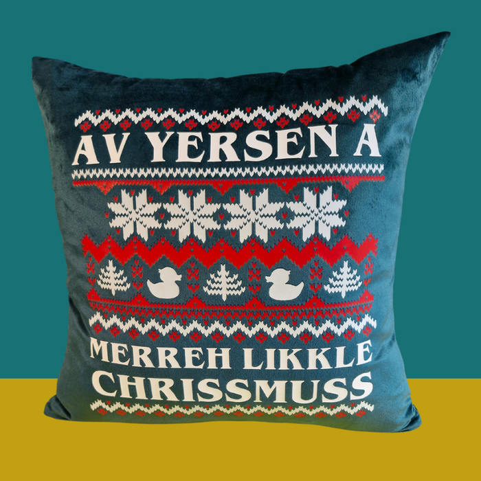 Av yersen a Merreh Likkle Chrissmuss velvet cushion